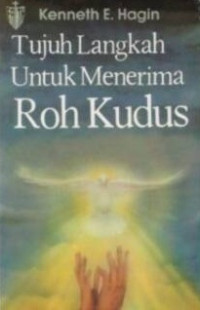Image of Tujuh Langkah untuk Menerima Roh Kudus