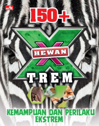 Image of 150+ Hewan Xtrem Kemampuan Dan Perilaku Ekstrem