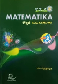 Image of PKS MATEMATIKA Wajib Kelas X SMA/MA kurikulum 2013 ed. Revisi