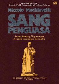Image of Sang Penguasa : surat seorang negarawan kepada pemimpin republik