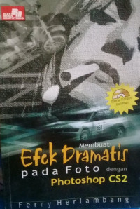 Image of Membuat Efek Dramatis pada Foto dengan Photoshop CS 2