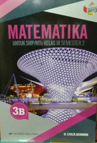 Image of MATEMATIKA 3B UNTUK SMP/MTS KELAS IX Semester 2 Kurikulum 2013