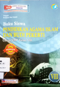 Image of Buku Siswa PENDIDIKAN AGAMA ISLAM DAN BUDI PEKERTI untuk SMP Kelas VIII