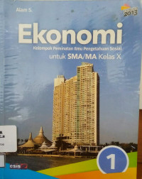 Image of Ekonomi 1 kel. Pem IPS untuk SMA/MA Kelas X kurikulum 2013