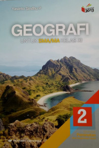 Image of GEOGRAFI 2 untuk SMA/MA Kelas XI Kelompok Peminatan kurikulum 2013