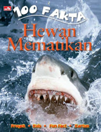 Image of 100 Fakta Hewan Mematikan