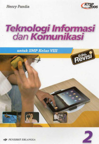 Image of Teknologi Informasi dan Komunikasi 2 untuk SMP Kelas VIII Edisi Revisi