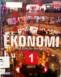 Image of EKONOMI untuk SMA dan MA Kelas X 1