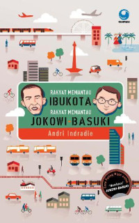 Image of Rakyat Memantau Ibukota Rakyat Memantau Jokowi - Basuki