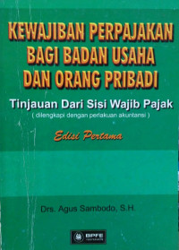 Image of Kewajiban Perpajakan Bagi Badan Usaha Dan Orang Pribadi