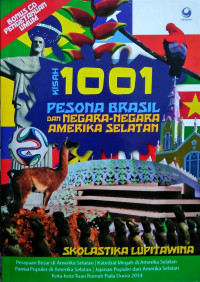 Image of Kisah 1001 Pesona Brasil dan Negara - Negara Amerika Selatan