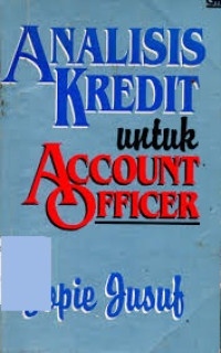 Image of Analisis Kredit untuk Account Officer