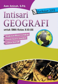 Image of Intisari GEOGRAFI untuk SMA Kelas X-XI-XII