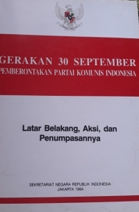 Image of Gerakan 30 September Pemberontakan Partai Komunis Indonesia