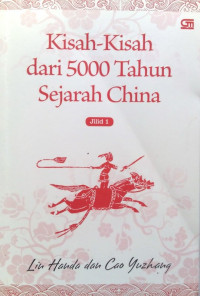 Image of Kisah-kisah dari 5000 Tahun Sejarah China
