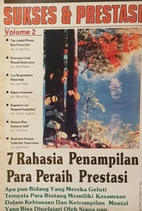 Image of Sukses & Prestasi Volume 2 - 7 Rahasia Penampilan Para Peraih Prestasi