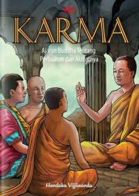 Image of KARMA Ajaran Budha tentang perbuatan dan akibatnya