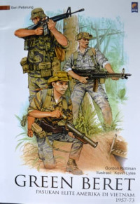 Image of Green Beret Pasukan Elite Amerika Di Vietnam 1957-73