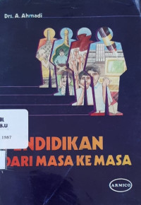 Image of Pendidikan Dari Masa Ke Masa