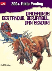 Image of 200+ Fakta penting DINOSAURUS BERTANDUK, BERJAMBUL, DAN BERDURI
