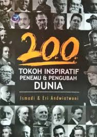 Image of 200 TOKOH INSPIRATIF PENEMU & PENGUBAH DUNIA