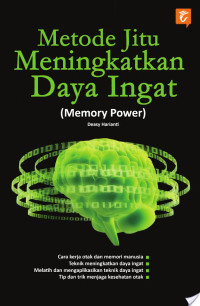 Image of Metode Jitu Meningkatkan Daya Ingat (Memory Power)
