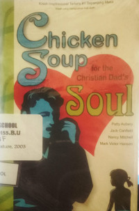 Image of Chicken Soup for The Christian Dad's Soul