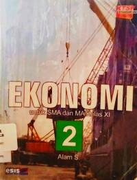 Image of EKONOMI untuk SMA dan MA Kelas XI 2