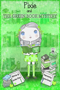 Image of Pixie and The Green Book Mystery