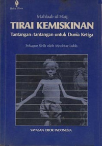 Image of Tirai Kemiskinan : Tantangan-tantangan untuk Dunia Ketiga