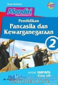 Image of Mandiri Pendidikan Pancasila dan Kewarganegaraan untk SMP/MTs Kelas VIII