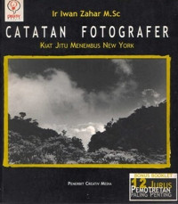 Image of Catatan Fotografer - Kiat Jitu menembus New York