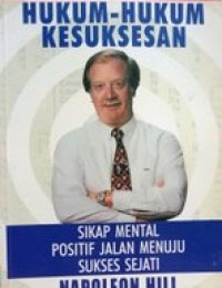 Image of Hukum-hukum kesuksesan Sikap Mental Positif Jalan Menuju Sukses Sejati