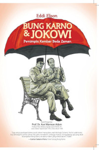 Image of Bung Karno & Jokowi pemimpin kembar beda zaman