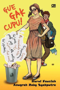 Image of Gue Gak Cupu!