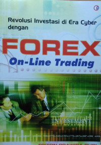 Image of Revolusi Investasi di Era Cyber dengan Forex On-Line Trading
