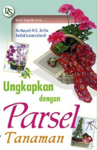 Image of Ungkapkan dengan Parsel Tanaman