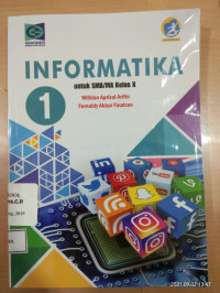 Image of INFORMATIKA 1 UNTUK SMA/MA Kelas X Kurikulum 2013 Edisi Revisi