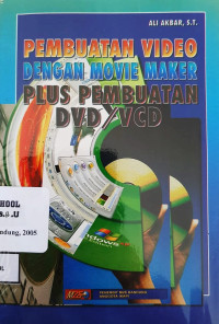 Image of Pembuatan Video dengan Movie maker plus