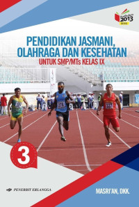 Image of Pendidikan Jasmani, Olahraga, Dan Kesehatan untuk SMP/MTs Kelas IX Kurikulum 2013 Revisi