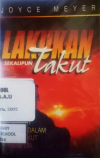 Image of Lakukan Sekalipun Takut