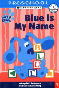 Image of Blue Is My Name
