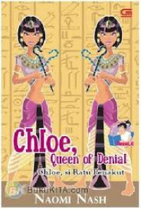 Image of Chloe, Queen of Denial