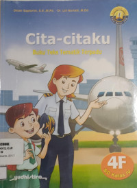 Image of Cita-Citaku - Buku Teks Tematik Terpadu 4F Edisi Kedua