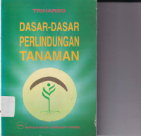 Image of Dasar - Dasar Perlindungan Tanaman