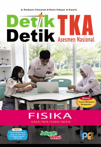 Image of Detik Detik TKA Asesmen Nasional FISIKA SMA/MA/SMK/MAK
