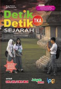 Image of Detik Detik TKA Sejarah Untuk SMA/MA/SMK/MAK Jelajah Ilmu