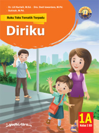 Image of Diriku - Buku Teks Tematik Terpadu 1A Edisi Ketiga