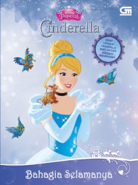 Image of Disney Princess Cinderella - Bahagaia Selamanya