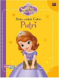 Image of Disney Sofia the First Buku Untuk Calon Putri